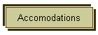 Accomodations