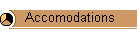 Accomodations