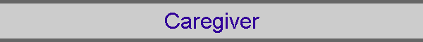 Caregiver