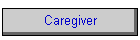 Caregiver