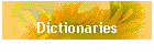 Dictionaries