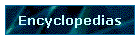 Encyclopedias