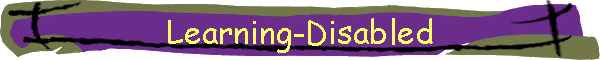 Learning-Disabled