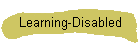 Learning-Disabled