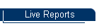 Live Reports