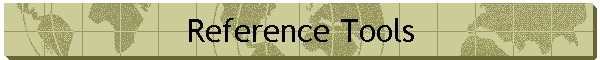 Reference Tools