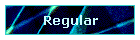 Regular