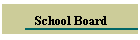 School Board