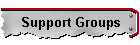 Support Groups