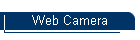 Web Camera